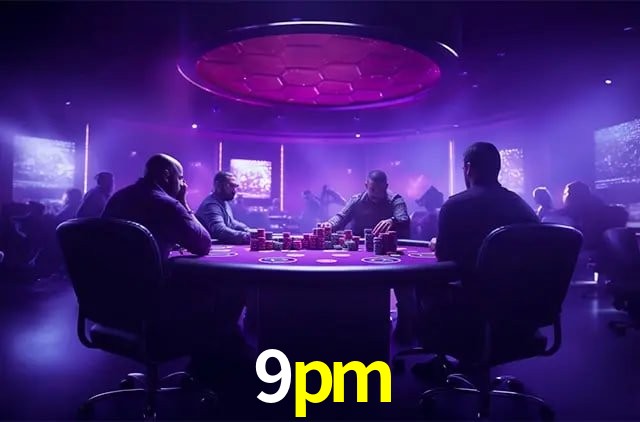 9pm