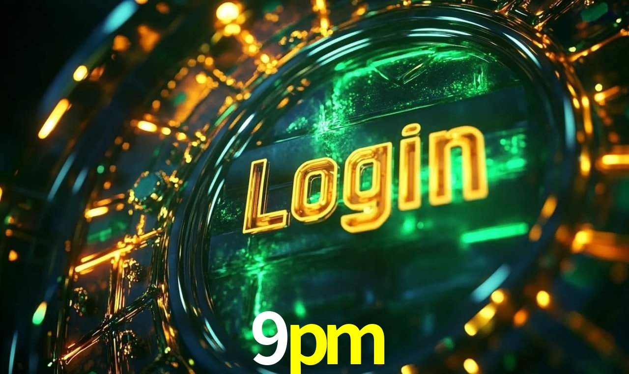 9pm,9pm bet